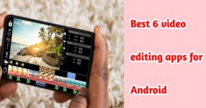 Best video editing apps